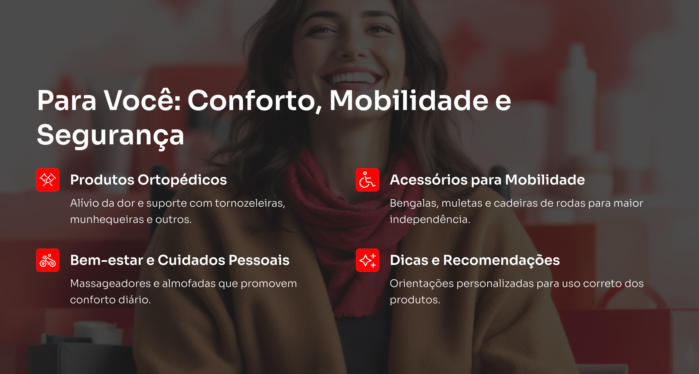 Para Você Conforto Mobilidade e Seguranca